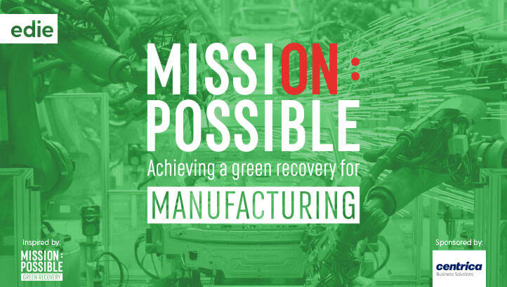 Mission Possible: Achieving a green recovery for manufacturing