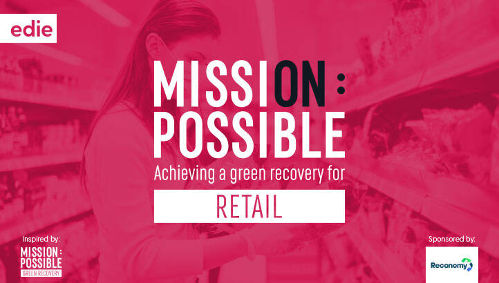 Mission Possible: Achieving a green recovery for retail