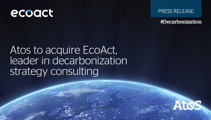 Atos to acquire EcoAct, leader in decarbonization strategy consulting