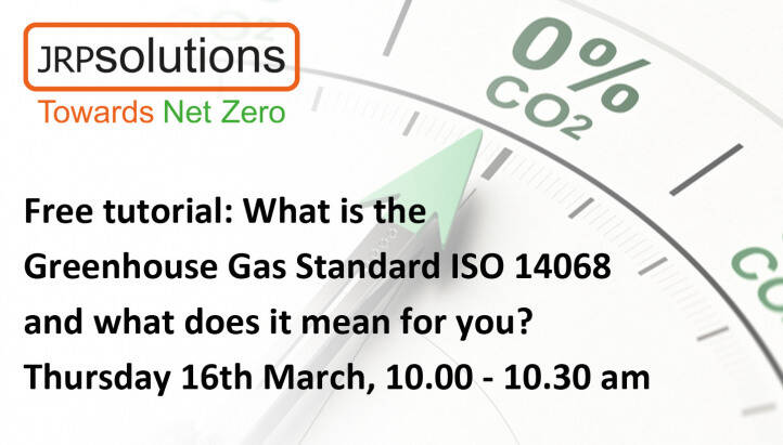 Free tutorial: What is the Greenhouse Gas standard ISO 14068 and what does it mean for you?
