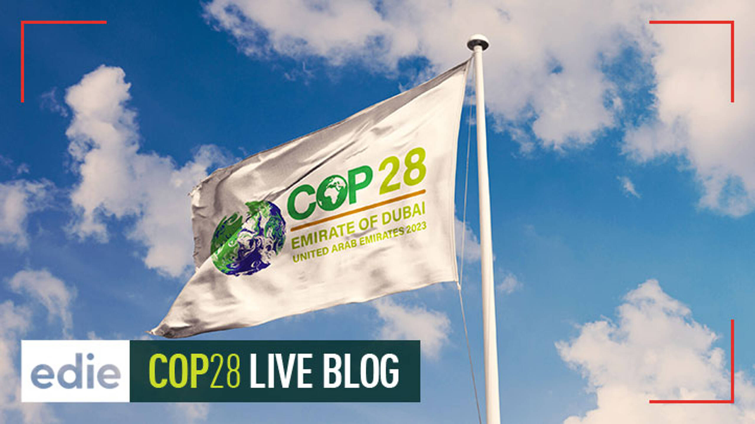 edie’s COP28 live blog: Follow the UN climate summit, as it happens