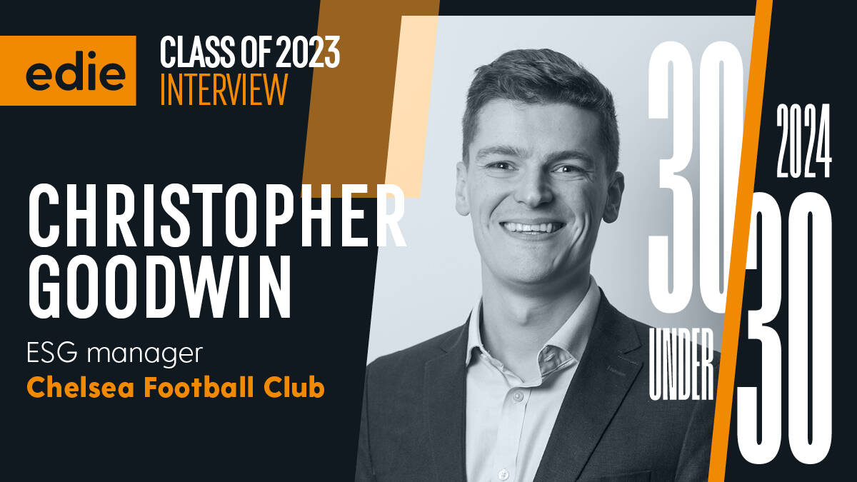 Meet edie’s 30 Under 30 Class of 2023: Christopher Goodwin, Chelsea FC