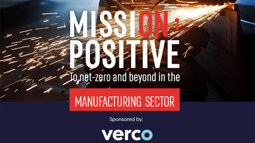 Mission Positive: To Net-Zero and Beyond in Manufacturing