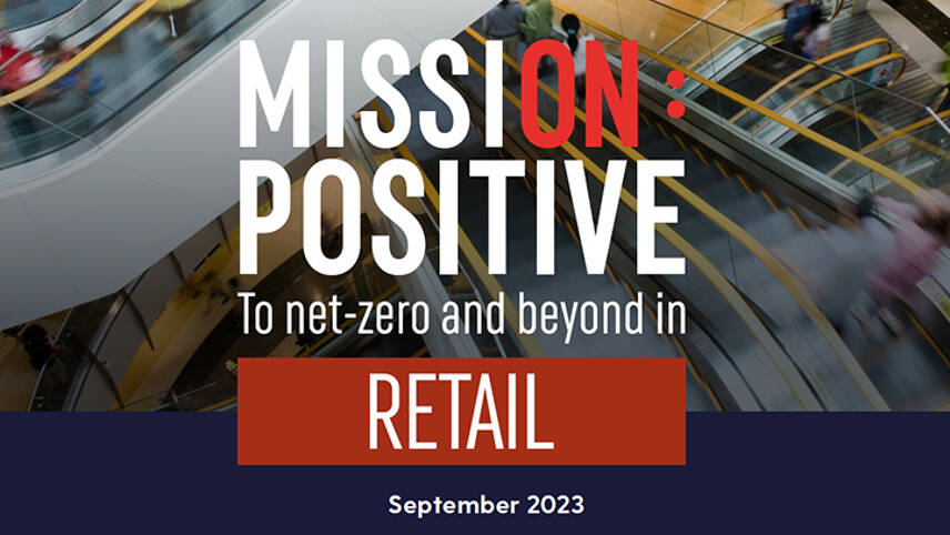 Mission Possible: To Net-Zero and Beyond in Retail