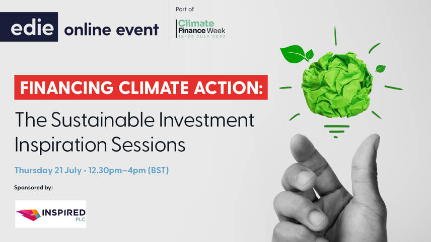 Available to watch on-demand: edie’s Climate Finance Week online events