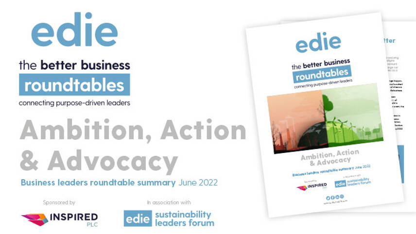 The Better Business Roundtable: Ambition, Action and Advocacy