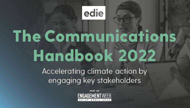 edie’s Communications Handbook: Delivering best-practice sustainability engagement in 2022