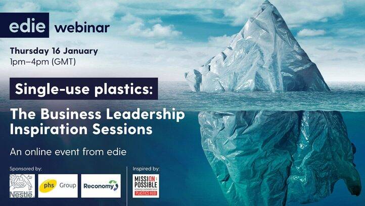 Available on-demand: Watch all three sessions of edie’s single-use plastics online event