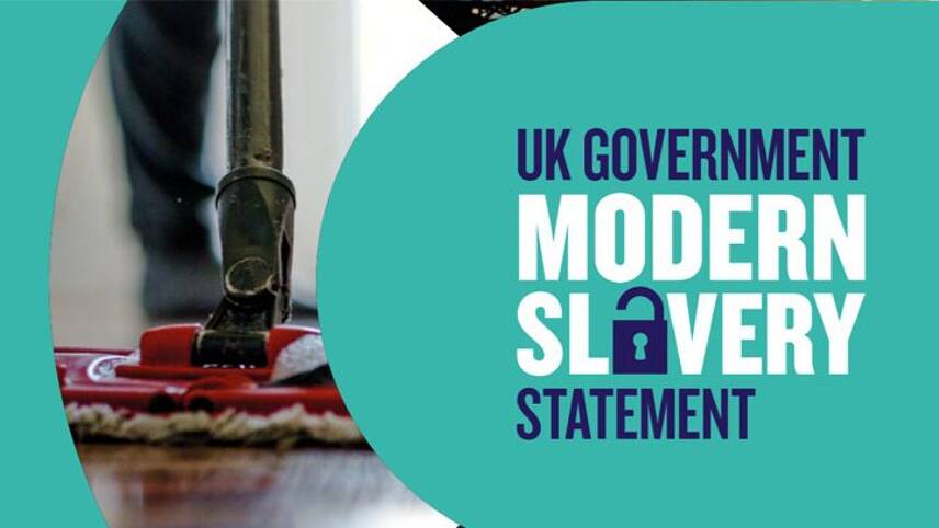 UK Government publishes statement to tackle modern slavery across its supply chain