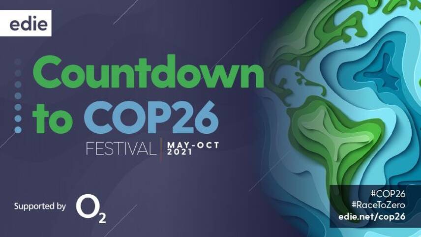 edie launches Countdown to COP26 Festival of content and events ahead of crucial climate summit