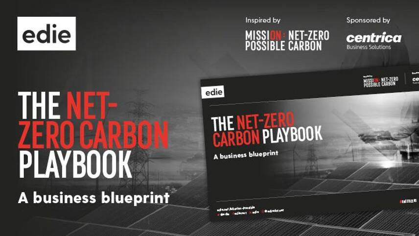 Net-Zero Carbon Playbook: edie launches new business blueprint report