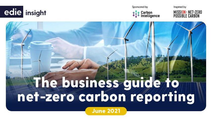 edie launches new business guide on net-zero carbon reporting