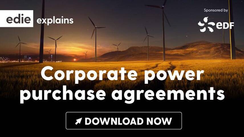 edie launches new explains guide on Corporate Power Purchase Agreements