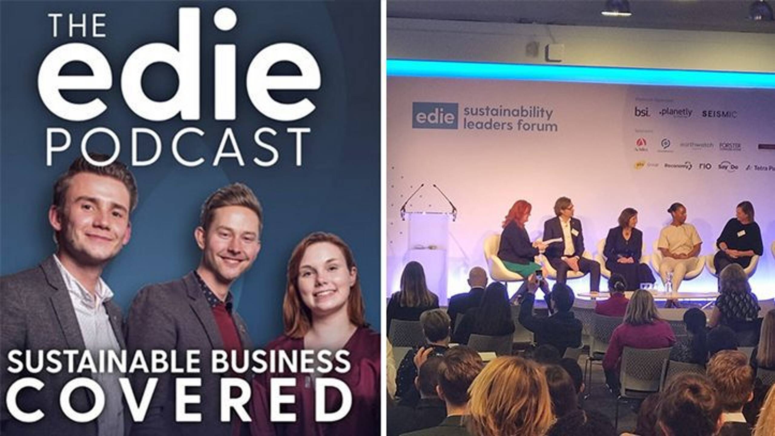 Sustainable Business Covered Podcast: Delivering transformational action at the Sustainability Leaders Forum (Part One)