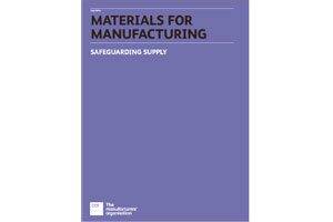 Materials for Manufacturing: Safeguarding supply