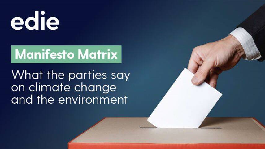edie’s General Election 2019 green policy manifesto matrix