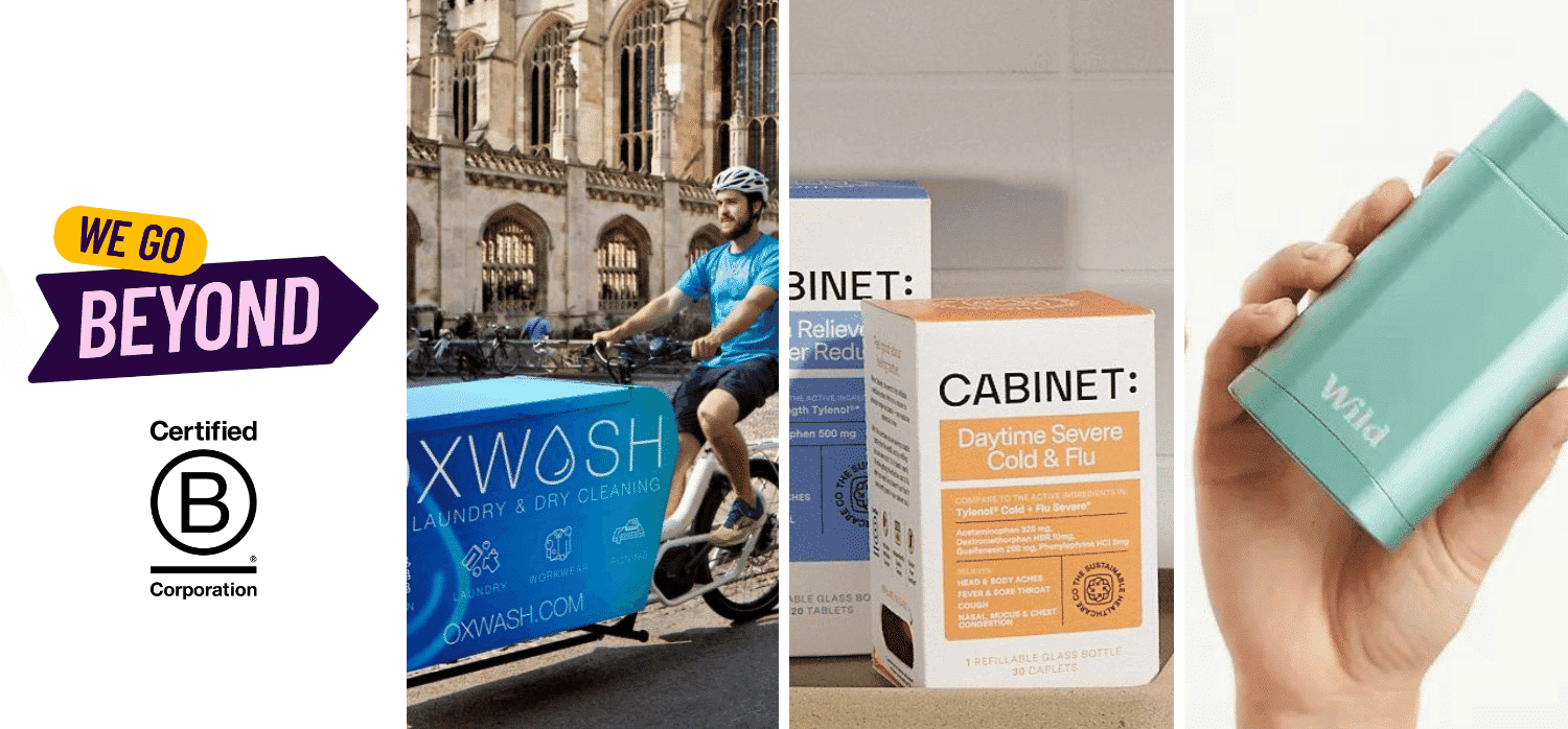 Sustainable B Corps that go beyond expectations