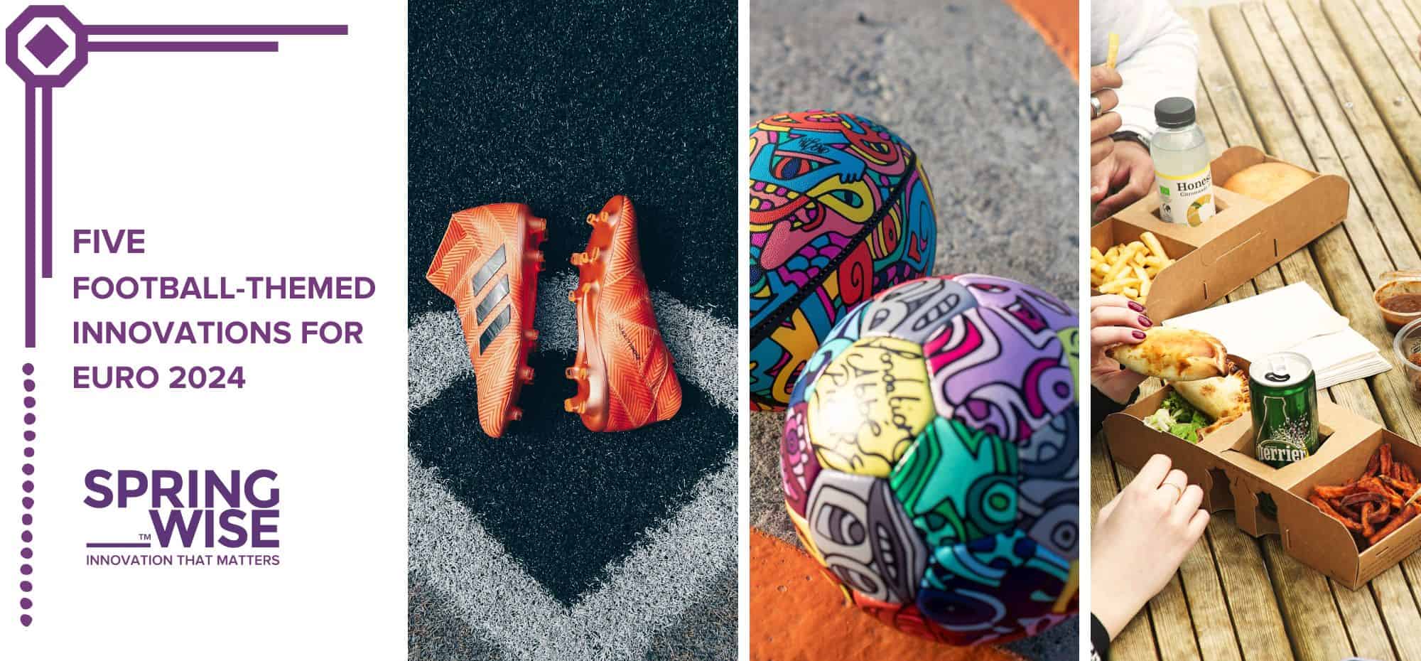 Five football-themed innovations for Euro 2024