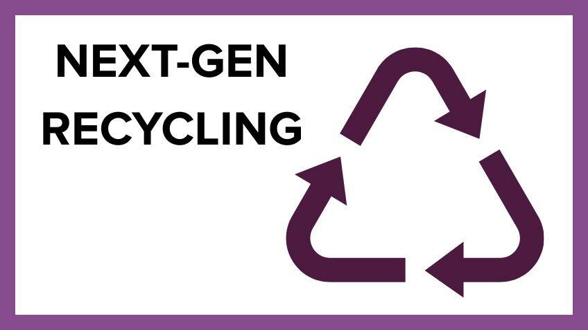 Next-gen recycling
