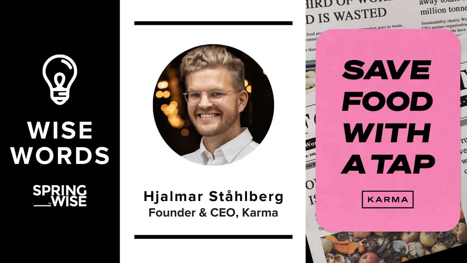 Hjalmar Ståhlberg of Karma on Reducing Food Waste