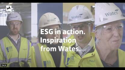 ESG in Action. Inspiration from Wates
